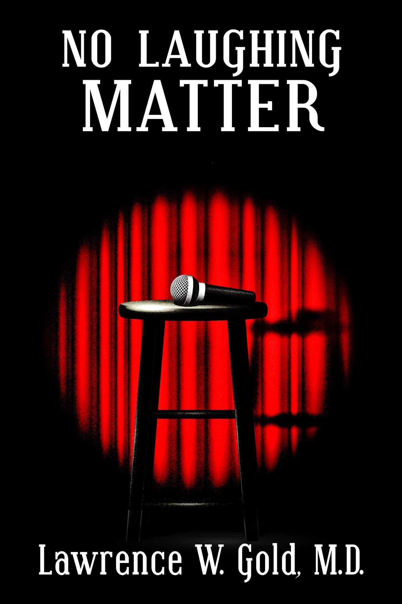 No Laughing Matter (Brier Hospital Book 10)