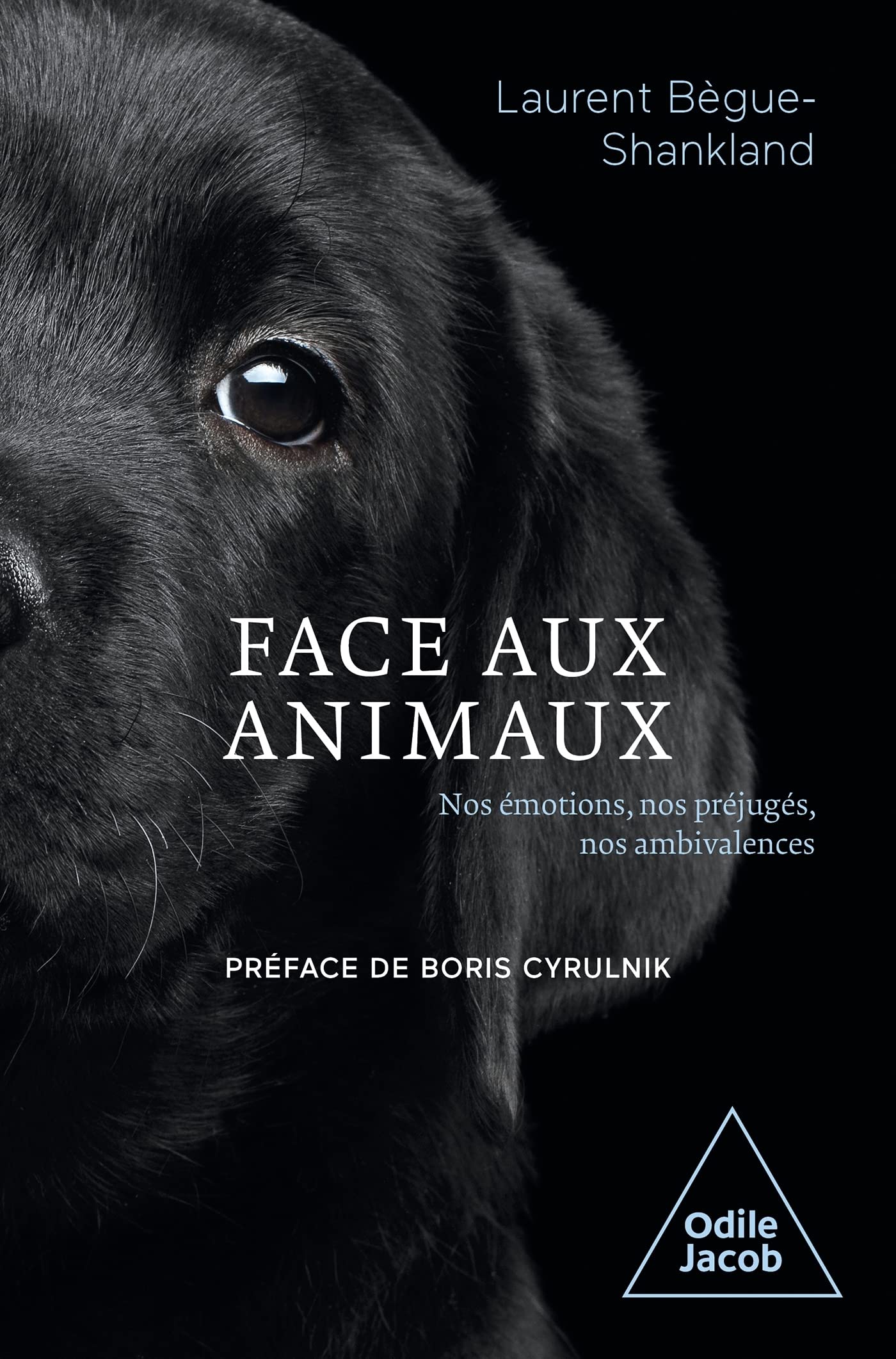 Face aux animaux: Nos émotions, nos préjugés, nos ambivalences (Paperback)