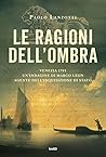 Le ragioni dell'ombra (Marco Leon, #2)