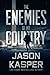 The Enemies of My Country: A David Rivers Thriller (Shadow Strike)
