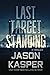 Last Target Standing: A David Rivers Thriller (Shadow Strike)