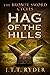 Hag of the Hills: The Bronze Sword Cycles #1 (The Bronze Sword Cycles Duology)