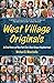 West Village Originals by Michael D. Minichiello