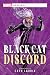 Black Cat: Discord: A Marvel Heroines Novel