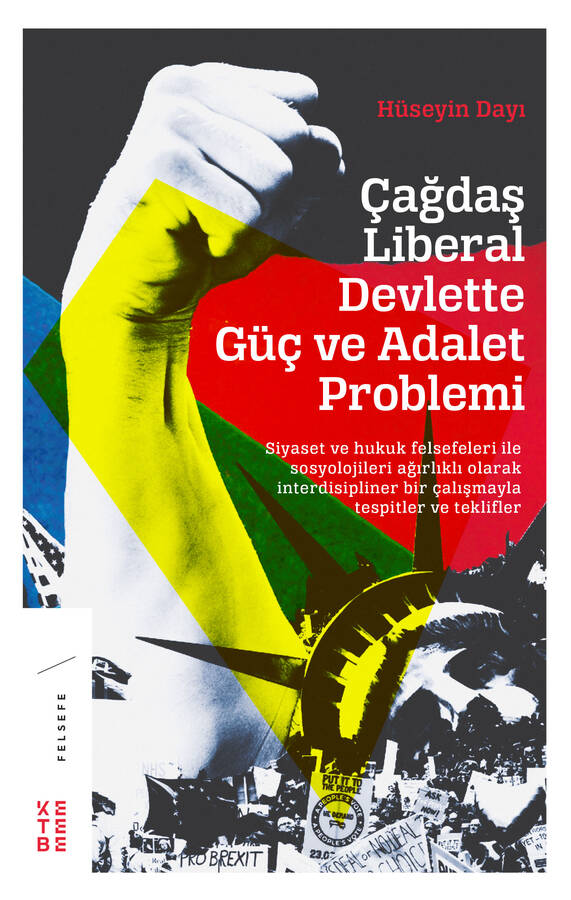 Çağdaş Liberal Devlette Güç Ve Adalet Problemi