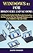 WINDOWS 11 FOR BEGINNERS & ...
