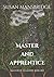 Master and Apprentice by Susan Mansbridge Master and Apprentice by Susan Mansbridge
