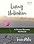 Living Unbroken - Includes ...