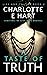 A Taste of Truth (Lies And Truths Trilogy, #2)