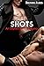 Shots (Angel & Micah #2)