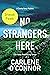 No Strangers Here: Sneak Peek