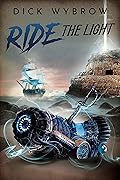 Ride the Light