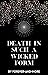 Death in Such a Wicked Form by Forever-and-More