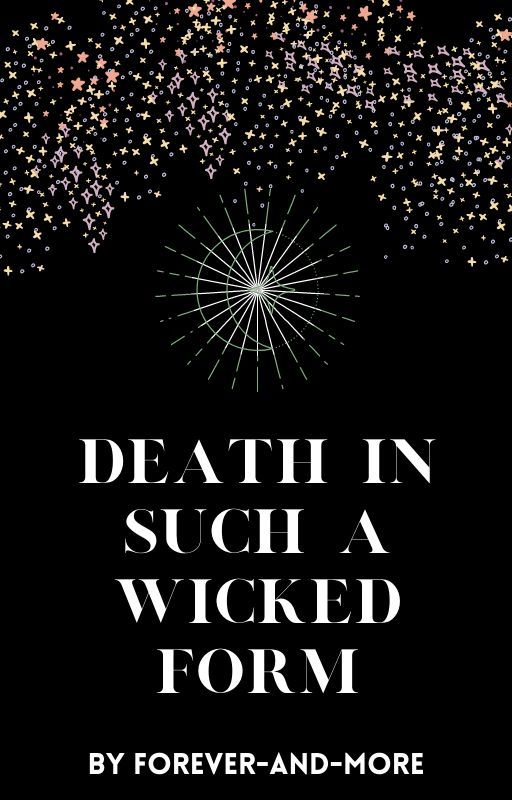 Death in Such a Wicked Form (The 5 Houses Series, #1 - ACOTAR fanfiction)
