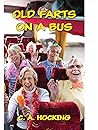 OLD FARTS ON A BUS