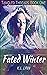 Fated Winter