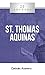 20 Answers: St Thomas Aquinas ( (20 Answers Series from Catholic Answers Book 49)