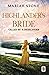 Highlander's Bride (Called by a Highlander #7)