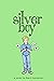 Silver Boy