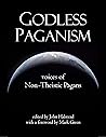 Godless Paganism:...