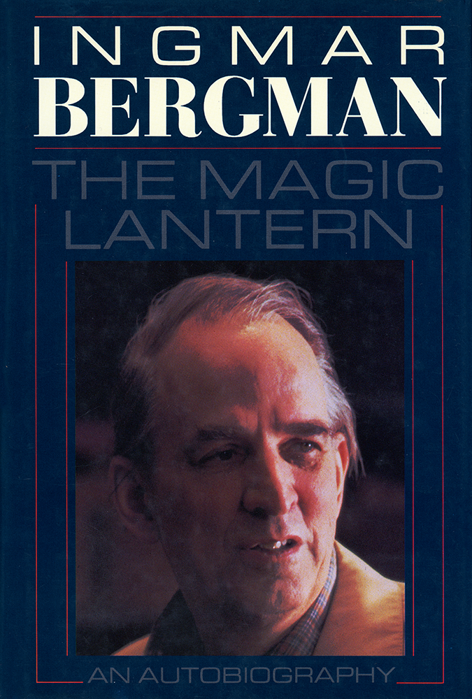 The Magic Lantern: An Autobiography