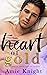Heart of Gold by Amie Knight