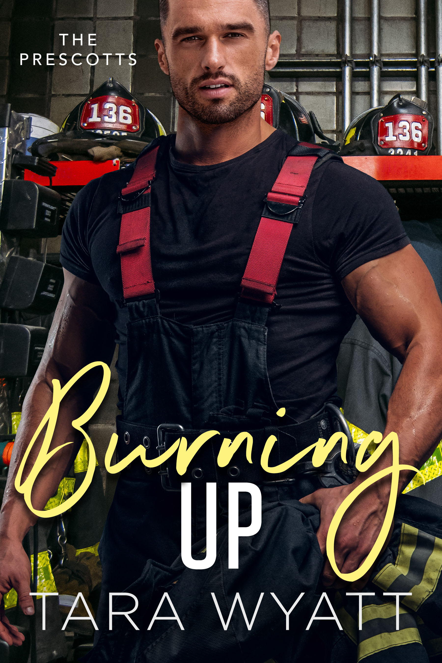 Burning Up (The Prescotts, #6)