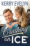 Crushing on Ice