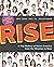 Rise: A Pop History of Asian America from the Nineties to Now