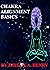 Chakra Alignment Basics by Jeremy A. Henry