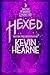 Hexed (The Iron Druid Chronicles, #2)