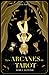 Les Arcanes de Tarot by Charly Farrow