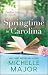 Springtime in Carolina (The Carolina Girls #2.5)