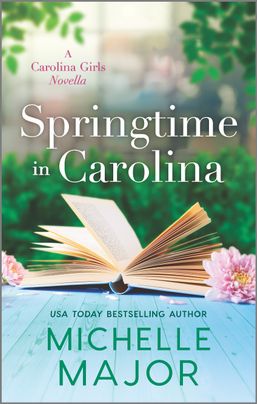 Springtime in Carolina (The Carolina Girls #2.5)