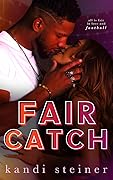 Fair Catch (Red Zone Rivals, #1)