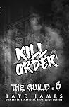 Kill Order (The Guild Book 3)