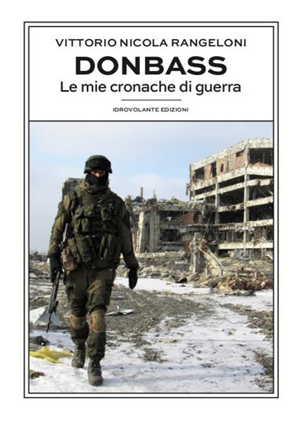 Donbass. Le mie cronache di guerra (Paperback)