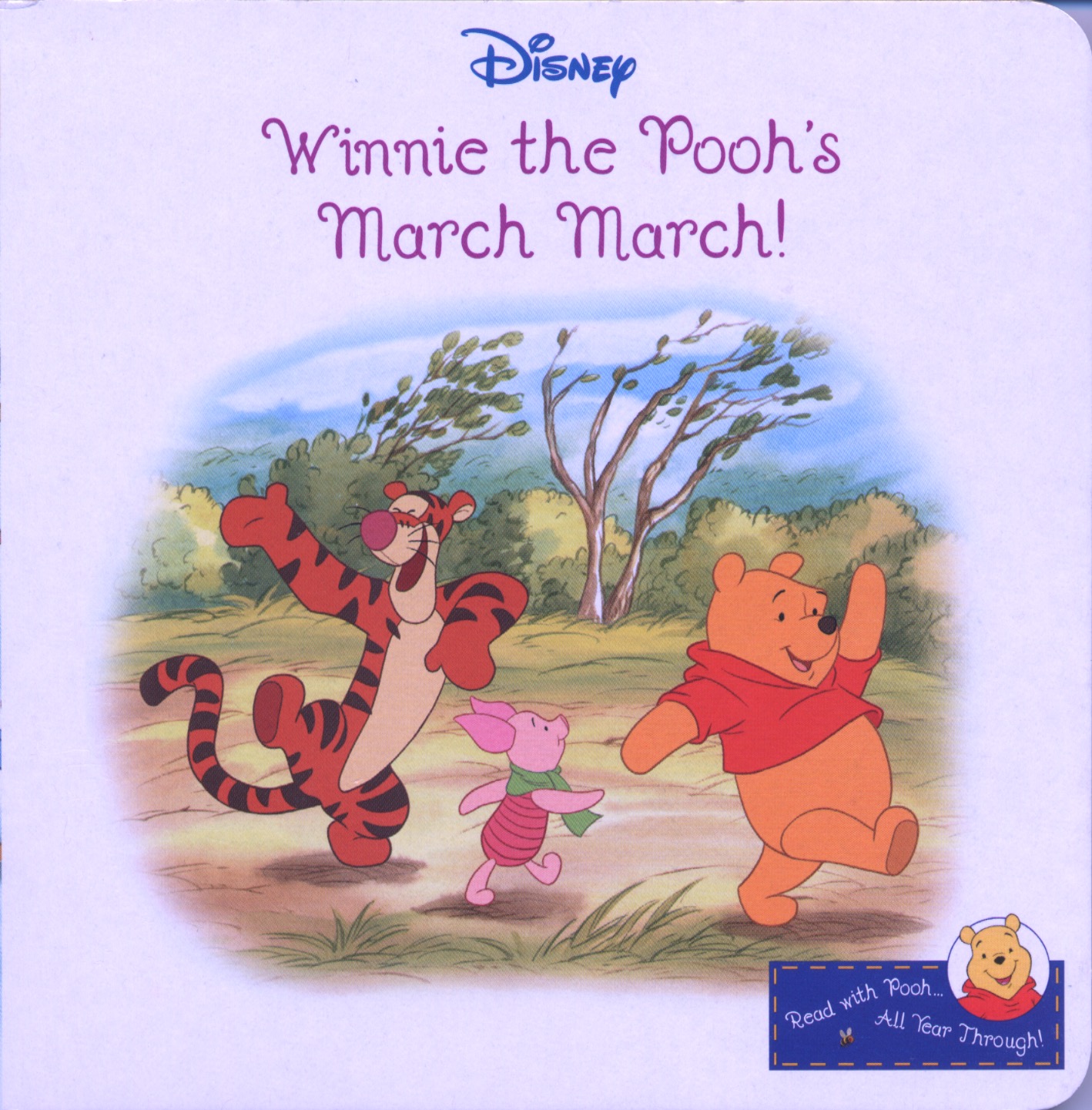 Winnie the Pooh's March March! (Read with Pooh . . . All Year Through!)