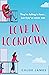 Love in Lockdown