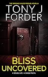 Bliss Uncovered (DI Bliss, #0.5)