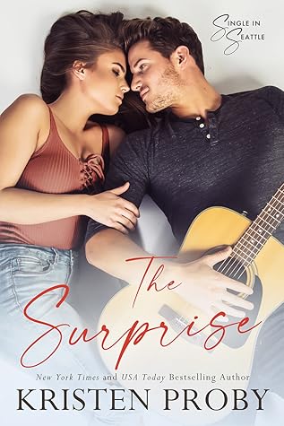 The Surprise (Single in Seattle, #1.5)