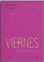 Viernes - Poesía Reunida (1979-2021)