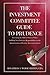 The Investment Committee Guide to Prudence: Increasing the Odds of Success When Fulfilling Your Fiduciary Responsibilities in the Administration of Pension/Investment Assets.