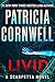 Livid by Patricia Cornwell