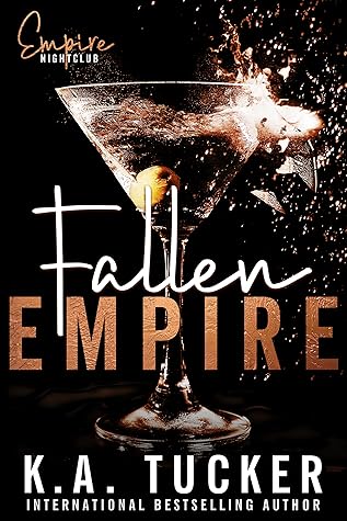 Fallen Empire (Empire Nightclub, #4)