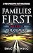 Families First : A Post-Apocalyptic Next-World Series Volume 7 The Change
