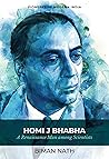 Homi J Bhabha: A Renaissance Man among Scientists Homi J Bhabha: A Renaissance Man among Scientists
