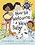 How to Welcome a New Baby