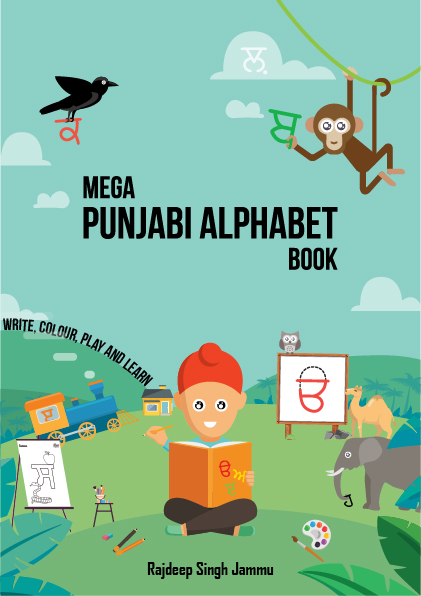 Mega Punjabi Alphabet Book: Write, Colour, Play and Learn