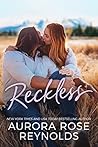 Reckless by Aurora Rose Reynolds